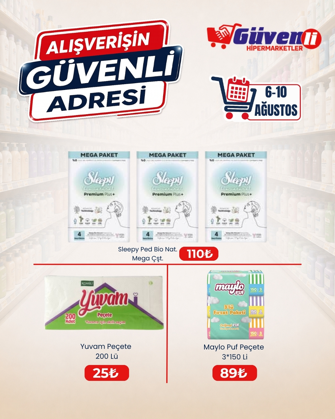 6-10 Ağustos İndirimleri